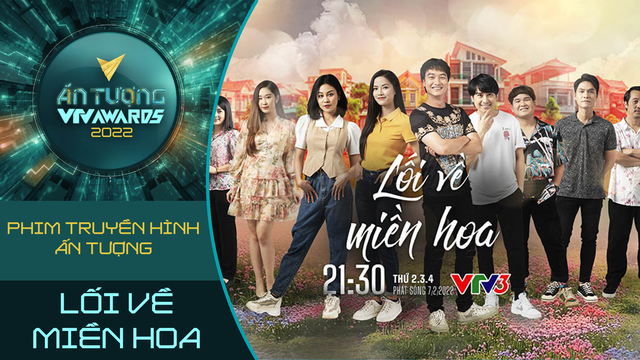 VTV Awards 2022: Cuộc đua Phim truyền hình ấn tượng bắt đầu - Ảnh 6.